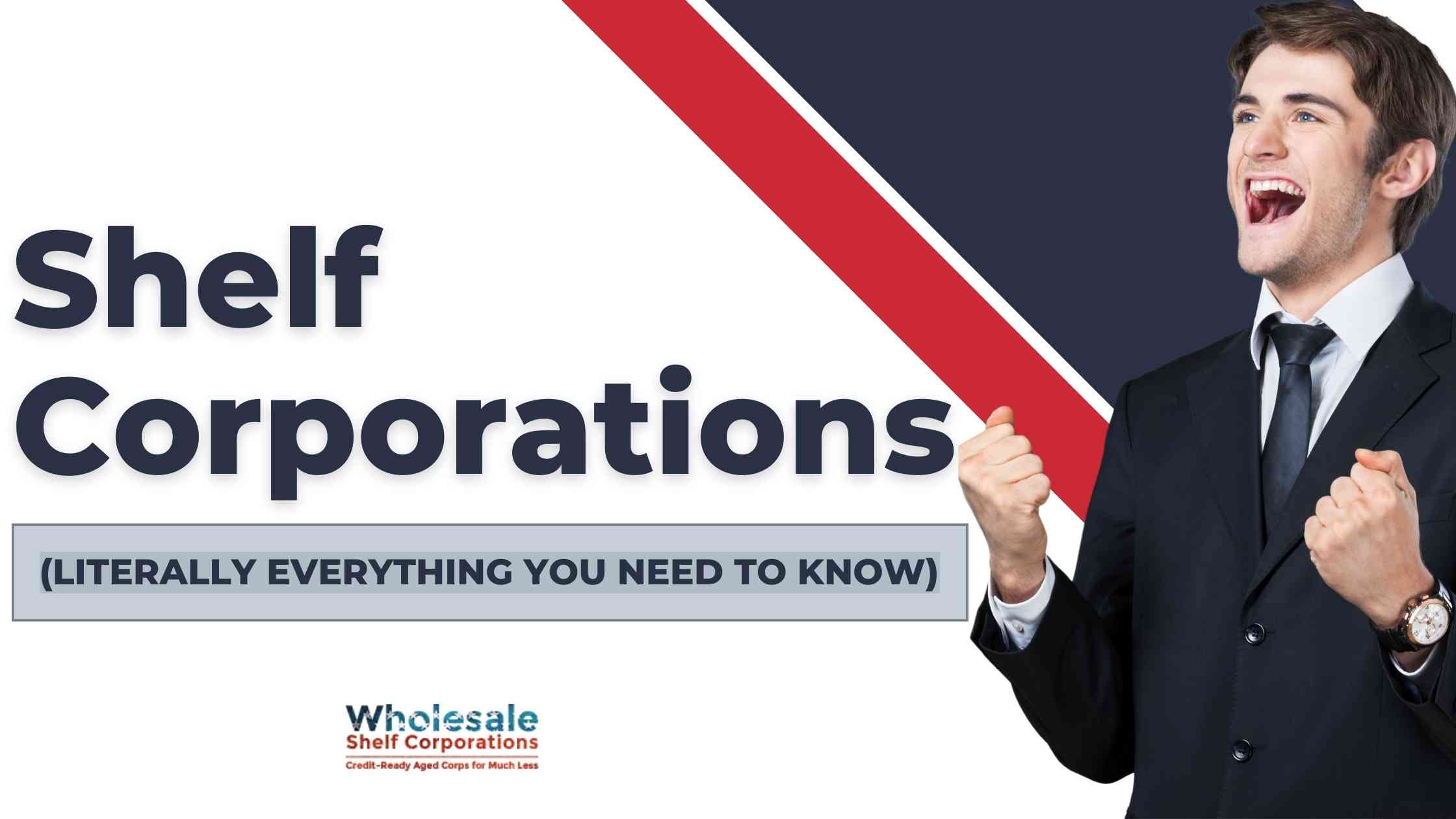 A Complete Detailed Guide On The Aged Or Shelf Corporations (Literally Everything You Need To Know)